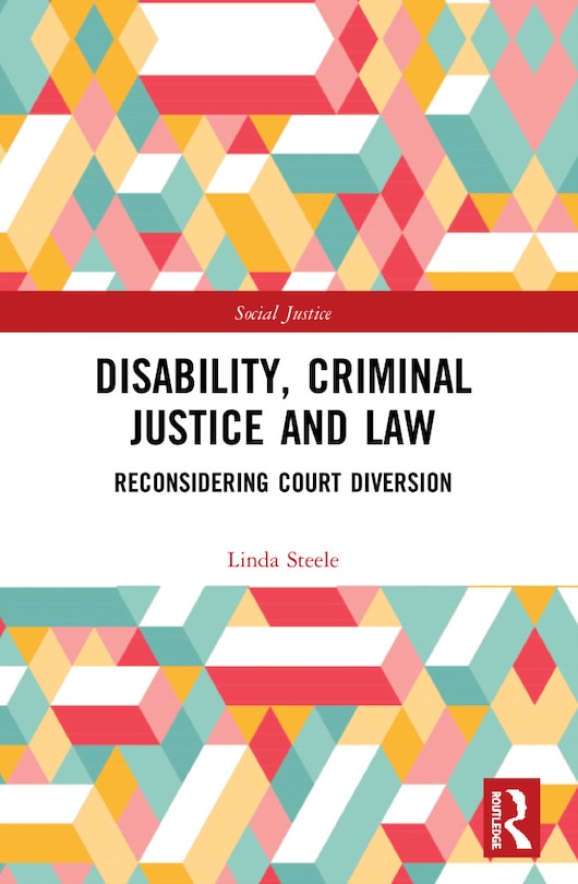 Front cover_Disability, Criminal Justice And Law