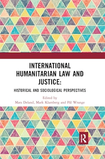 Front cover_International Humanitarian Law And Justice