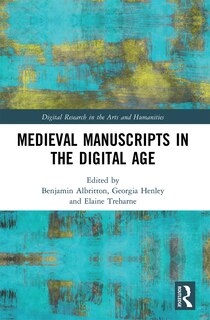 Front cover_Medieval Manuscripts in the Digital Age