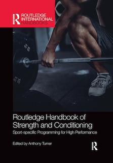 Front cover_Routledge Handbook Of Strength And Conditioning