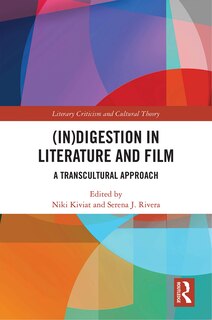 Front cover_(In)digestion in Literature and Film