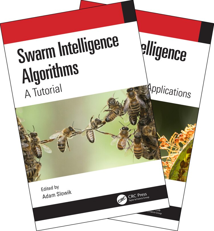 Front cover_Swarm Intelligence Algorithms (Two Volume Set)