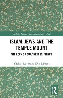 Front cover_Islam, Jews And The Temple Mount