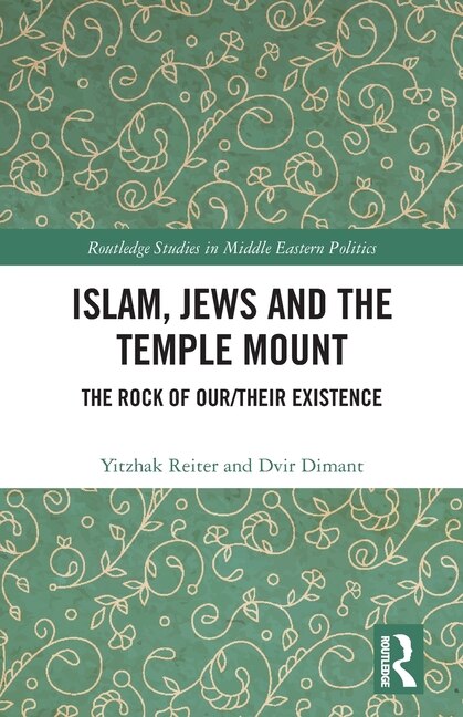 Front cover_Islam, Jews And The Temple Mount