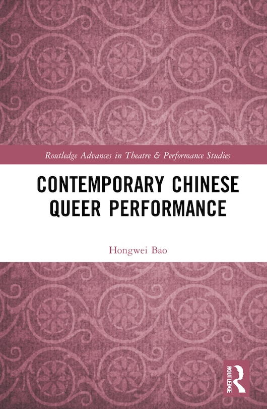 Couverture_Contemporary Chinese Queer Performance