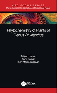 Couverture_Phytochemistry Of Plants Of Genus Phyllanthus