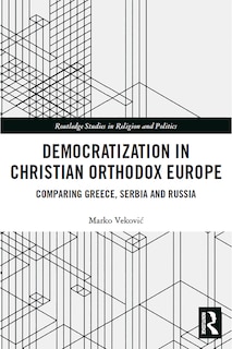 Couverture_Democratization in Christian Orthodox Europe