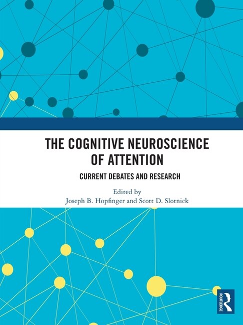Front cover_The Cognitive Neuroscience Of Attention