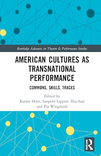 Front cover_American Cultures as Transnational Performance