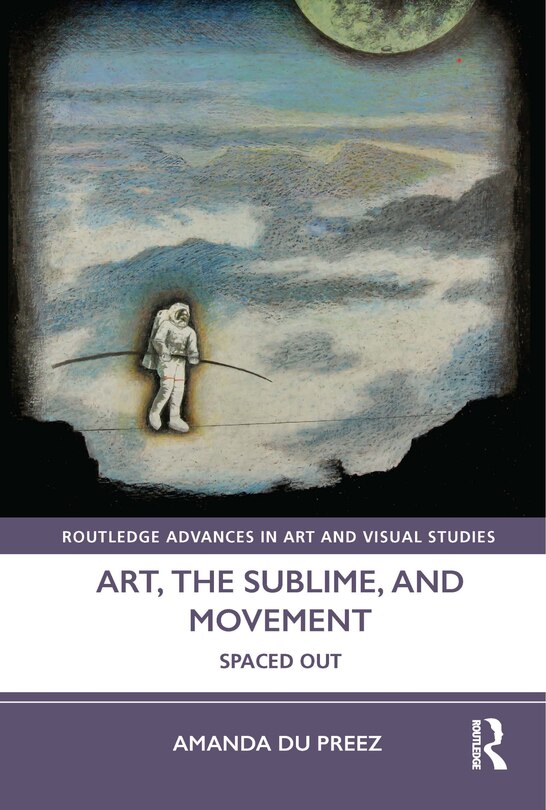 Front cover_Art, the Sublime, and Movement