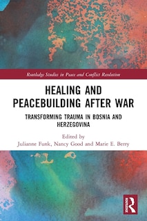 Front cover_Healing and Peacebuilding after War