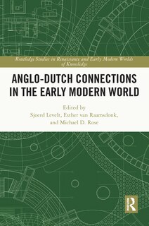 Front cover_Anglo-Dutch Connections in the Early Modern World