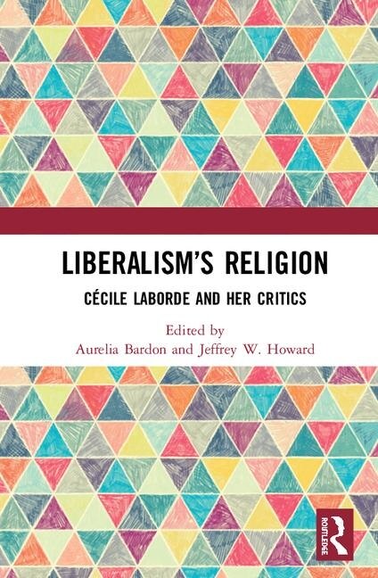 Front cover_Liberalism's Religion