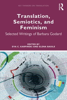 Front cover_Translation, Semiotics, And Feminism
