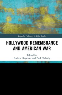 Front cover_Hollywood Remembrance And American War