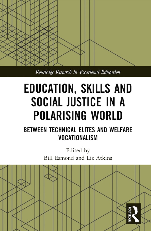 Front cover_Education, Skills And Social Justice In A Polarising World