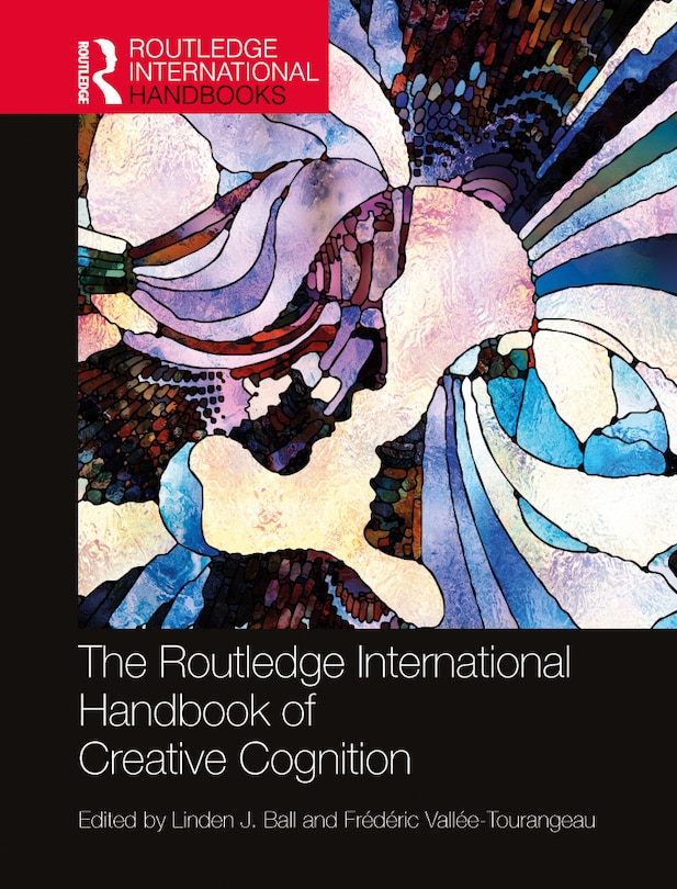 Front cover_Routledge International Handbook of Creative Cognition