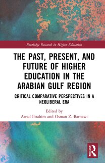 Front cover_The Past, Present, and Future of Higher Education in the Arabian Gulf Region