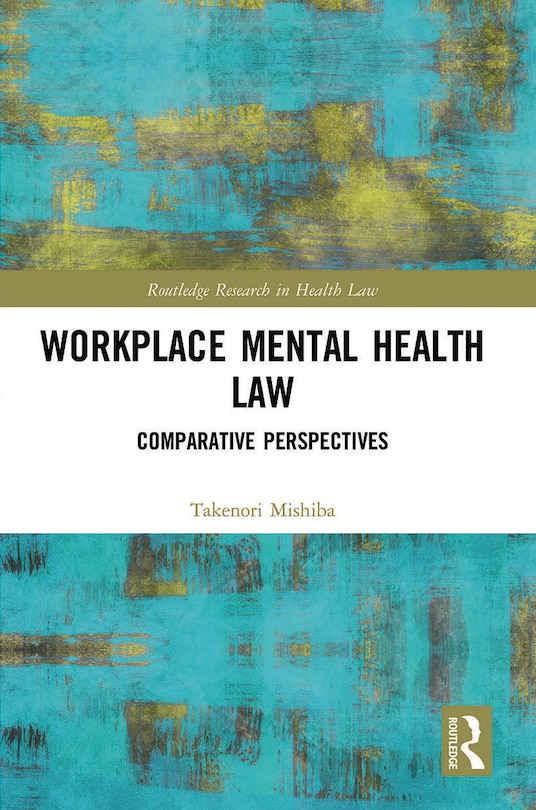 Front cover_Workplace Mental Health Law