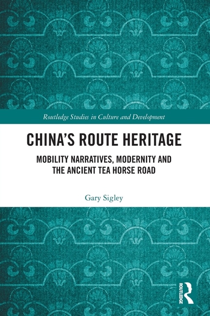 Front cover_China's Route Heritage