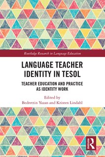 Front cover_Language Teacher Identity In Tesol