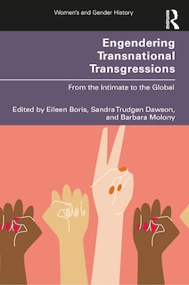 Front cover_Engendering Transnational Transgressions