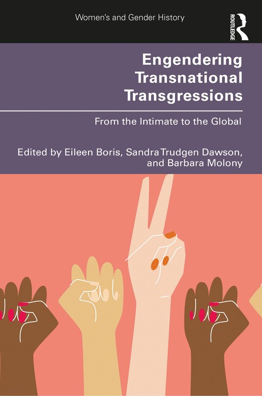 Front cover_Engendering Transnational Transgressions