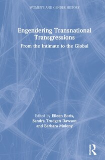 Front cover_Engendering Transnational Transgressions
