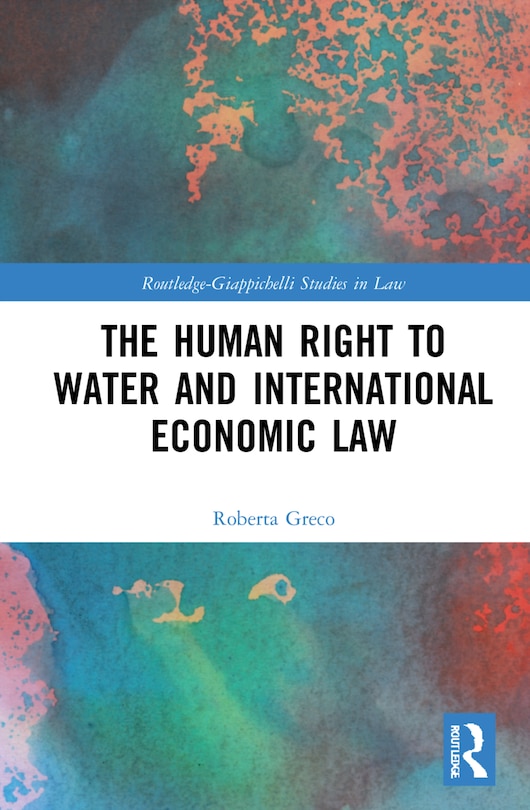 Couverture_The Human Right to Water and International Economic Law