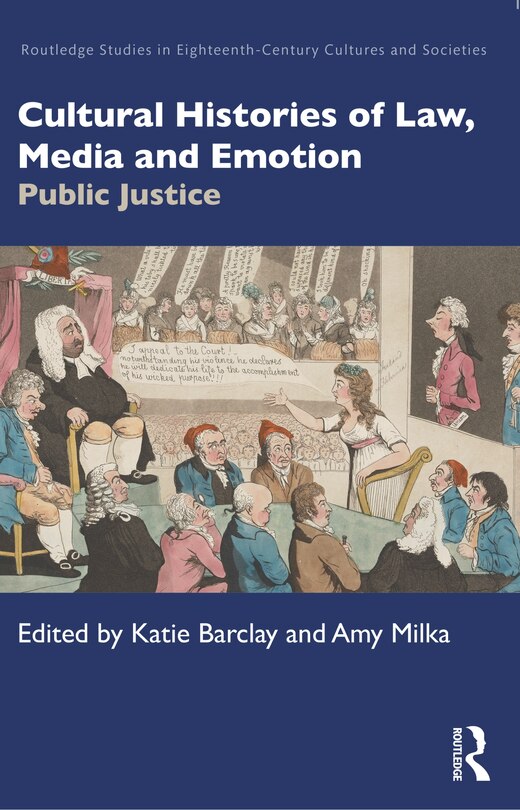 Couverture_Cultural Histories Of Law, Media And Emotion