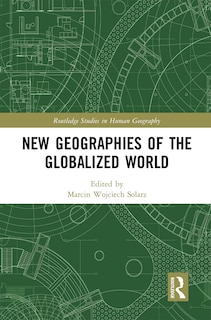Front cover_New Geographies Of The Globalized World