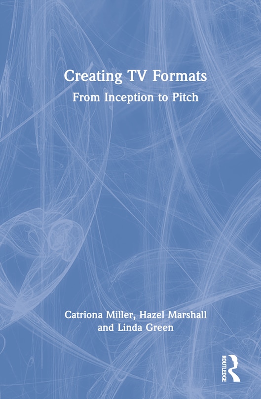Couverture_Creating TV Formats