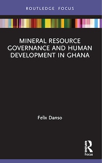 Front cover_Mineral Resource Governance and Human Development in Ghana