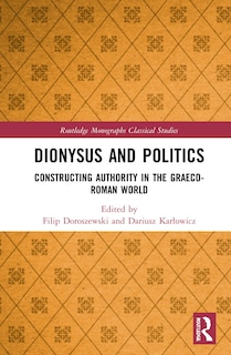 Front cover_Dionysus and Politics