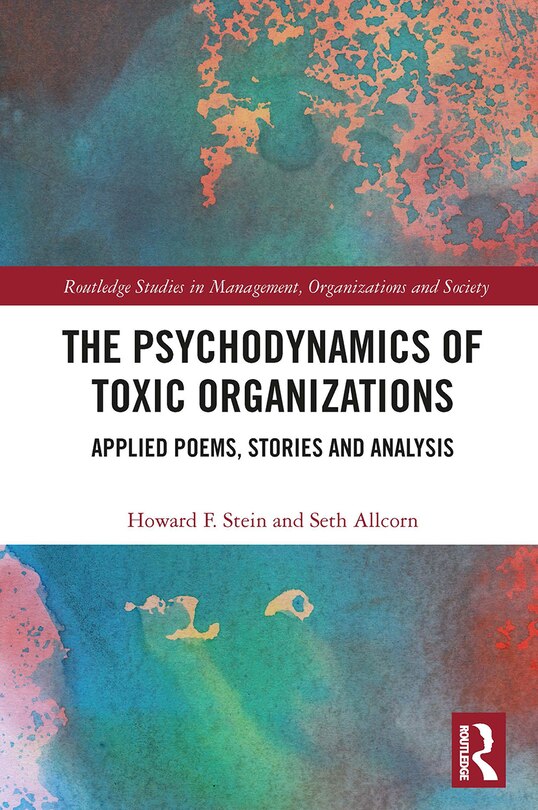 Couverture_Psychodynamics of Toxic Organizations