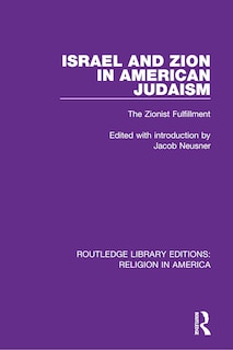 Front cover_Israel And Zion In American Judaism