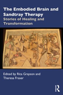 Couverture_The Embodied Brain and Sandtray Therapy