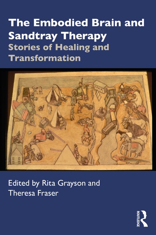 Couverture_The Embodied Brain and Sandtray Therapy
