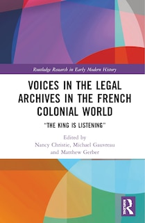 Front cover_Voices in the Legal Archives in the French Colonial World