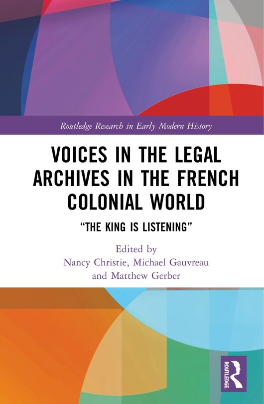 Front cover_Voices in the Legal Archives in the French Colonial World