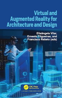 Couverture_Virtual and Augmented Reality for Architecture and Design