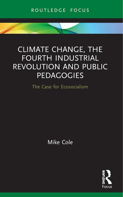 Couverture_Climate Change, The Fourth Industrial Revolution And Public Pedagogies