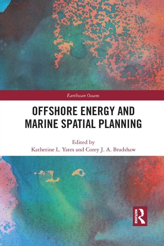 Front cover_Offshore Energy And Marine Spatial Planning