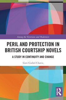 Front cover_Peril and Protection in British Courtship Novels