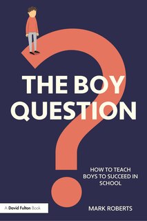Front cover_The Boy Question