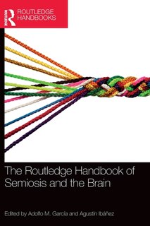 Front cover_The Routledge Handbook of Semiosis and the Brain