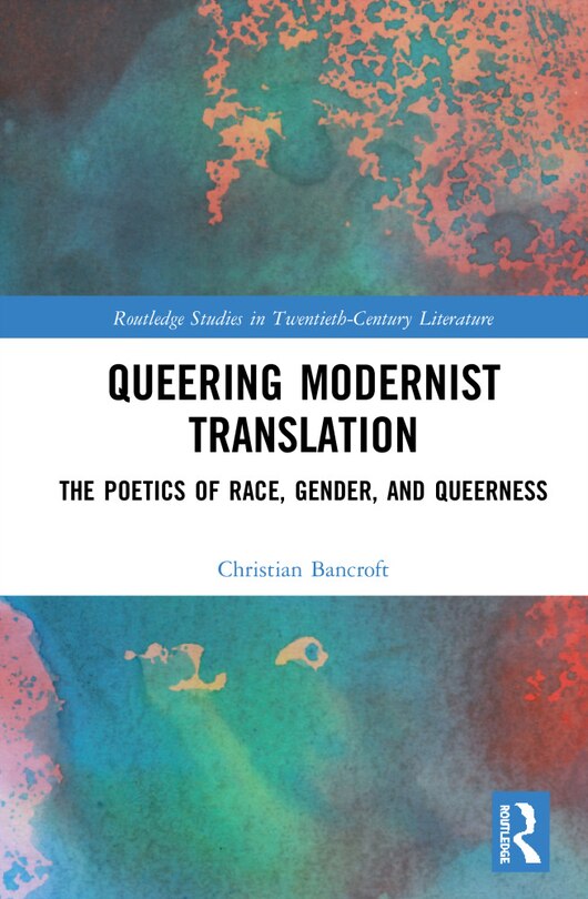 Front cover_Queering Modernist Translation