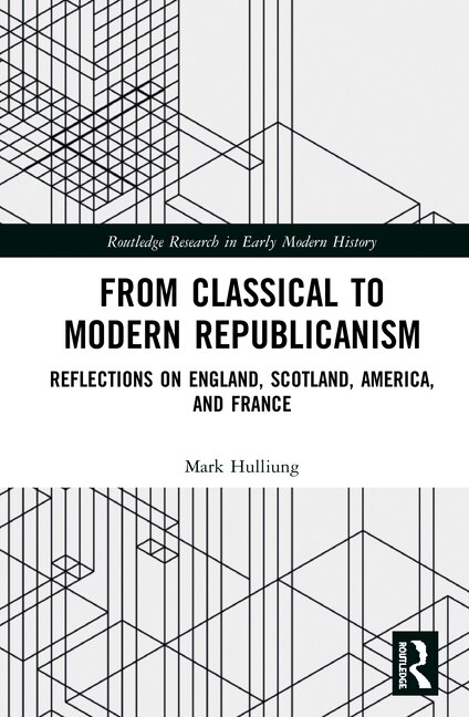 Front cover_From Classical to Modern Republicanism