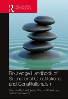 Couverture_Routledge Handbook of Subnational Constitutions and Constitutionalism