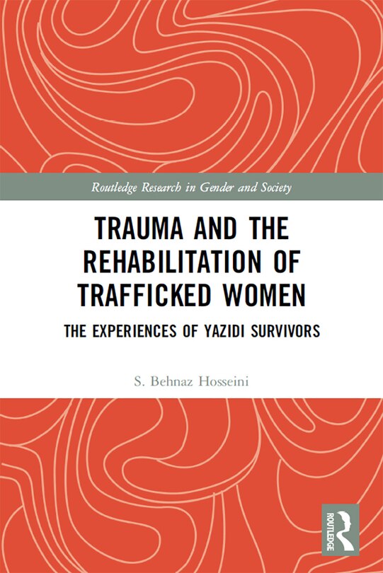 Front cover_Trauma and the Rehabilitation of Trafficked Women